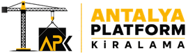 Antalya Platform Kiralama